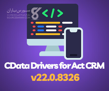 دانلود کامپوننت CData Drivers for Act CRM v22.0.8326 + کد فعالسازی