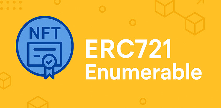 آموزش جامع ERC721Enumerable در سالیدیتی