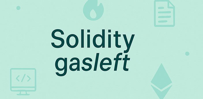 آموزش gasleft در سالیدیتی
