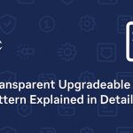 آموزش Transparent Upgradeable Proxy در سالیدیتی